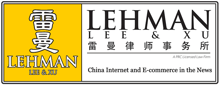 Lehman, Lee & Xu - China Internet and E-commerce in the news